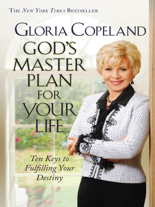 Title details for God's Master Plan for Your Life by Gloria Copeland - Available